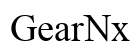 GearNx